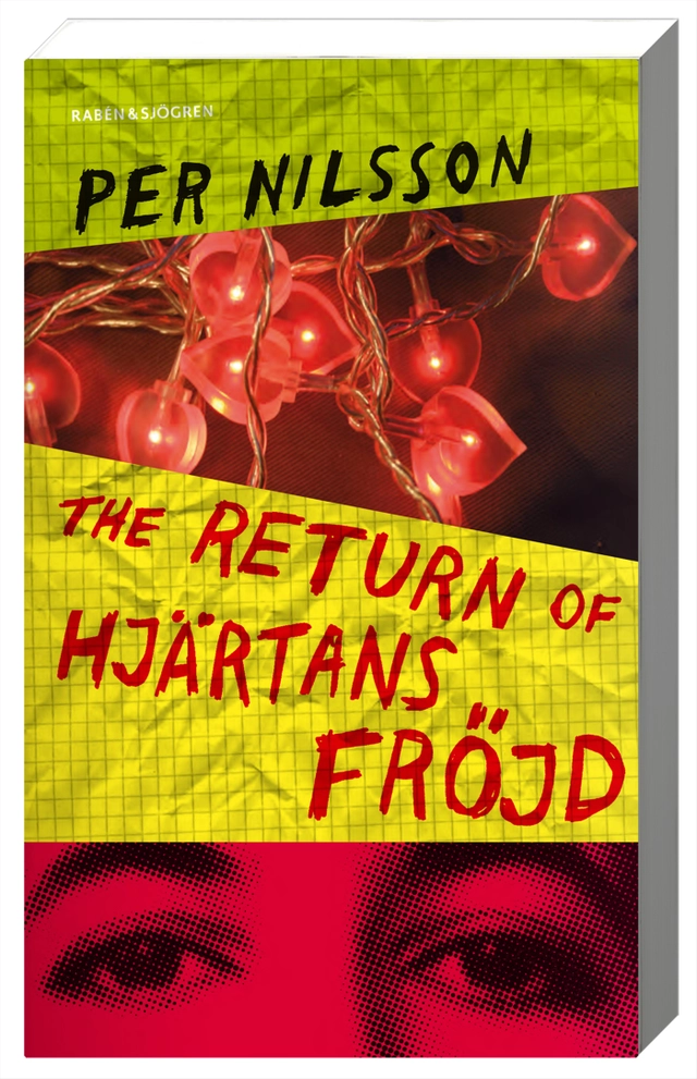 The return of Hjärtans fröjd; Per Nilsson; 2008