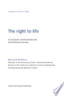 The right to life in European constitutional and international case-law; Bertrand Mathieu; 2006