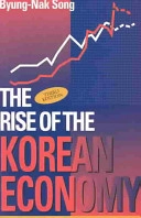 The rise of the Korean economy; Byung-Nak Song; 2003