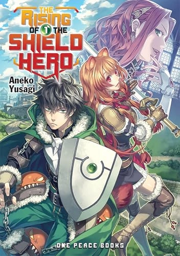 The Rising of the Shield Hero, Volume 1; Aneko Yusagi; 2015