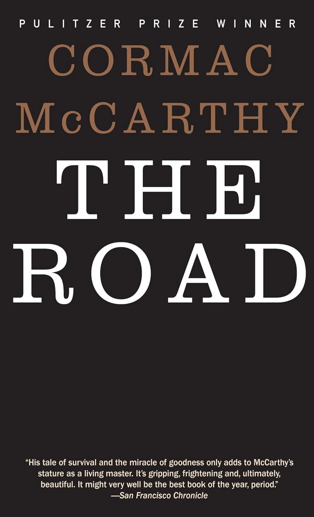 The Road; Cormac McCarthy; 2007