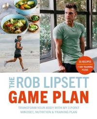 The Rob Lipsett Game Plan; Rob Lipsett; 2019