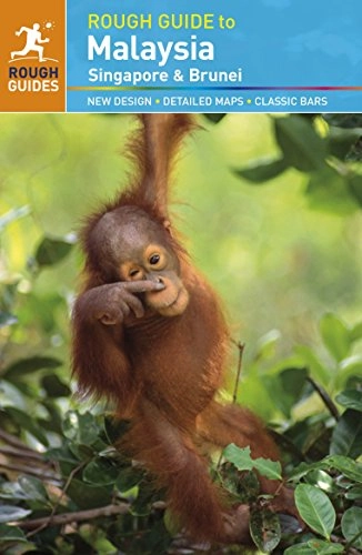 The Rough Guide to Malaysia, Singapore & Brunei; Richard Lim, David Leffman, Charles De Ledesma, Mark Lewis; 2012