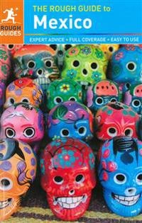 The rough guide to Mexico; John Fisher, Daniel Jacobs; 2013