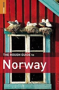 The Rough Guide to NorwayMusic rough guideRough Guide Travel GuidesRough Guide to NorwayRough guides; Phil Lee; 2009