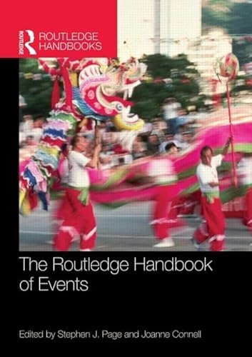 The Routledge handbook of events; Stephen J. Page; 2015
