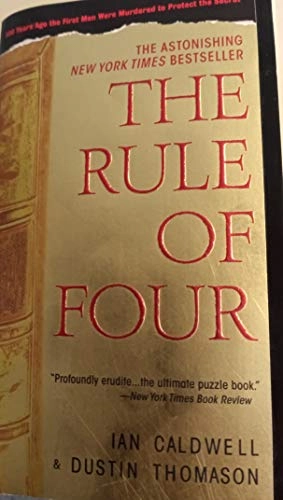 The Rule of FourA Dell bookDell fiction; Ian Caldwell, Dustin Thomason