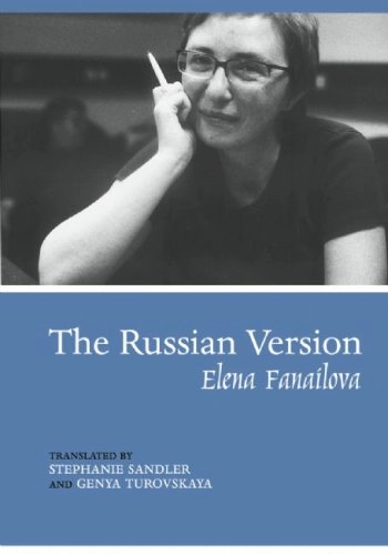 The Russian version; Elena Fanailova; 2009