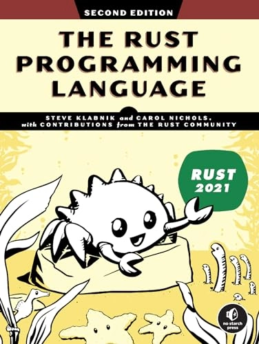 The Rust programming language; Steve Klabnik; 2023