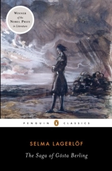 The Saga of Gösta Berling; Selma Lagerlöf; 2009