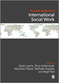 The SAGE handbook of international social work; Karen. Lyons; 2012