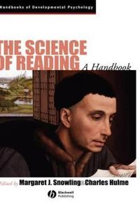 The science of reading : a handbook; Margaret J. Snowling, Charles Hulme; 2005