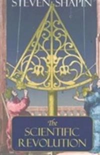 The scientific revolution; Steven Shapin; 1996
