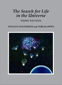 The search for life in the universe; Donald Goldsmith; 2001