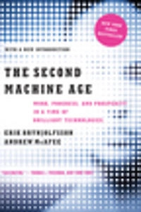 The second machine age : work, progress, and prosperity in a time of brilliant technologies; Erik Brynjolfsson; 2016