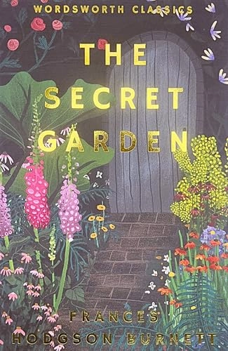 The secret garden; Frances Hodgson Burnett; 2018