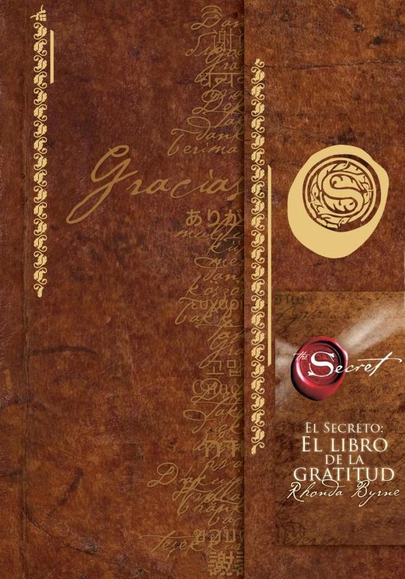 The Secret Gratitude Book; Rhonda Byrne; 2007