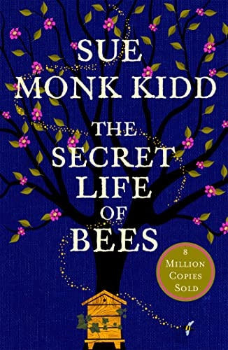 The Secret Life of Bees; Sue Monk Kidd; 2015