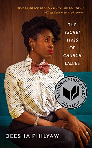 The secret lives of church ladies; Deesha Philyaw; 2020