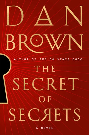 The Secret of Secrets; Dan Brown; 2025