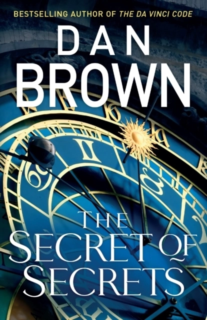 The Secret of Secrets; Dan Brown; 2025