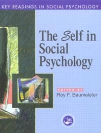 The self in social psychology; Roy F. Baumeister; 1999