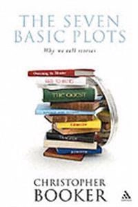 The seven basic plots : why we tell stories; Christopher Booker; 2004