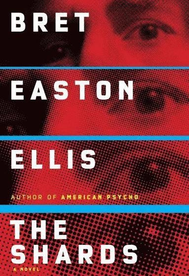 The Shards; Bret Easton Ellis; 2023