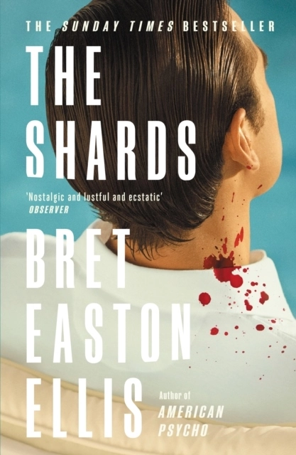 The Shards; Bret Easton Ellis; 2023