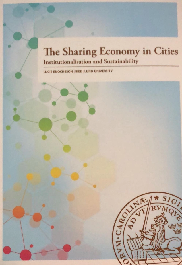 The sharing economy in cities : institutionalisation and sustainability; Lucie Enochsson; 2021