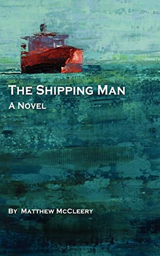 The shipping man : adventures in ship finance; Matthew McCleery; 2013