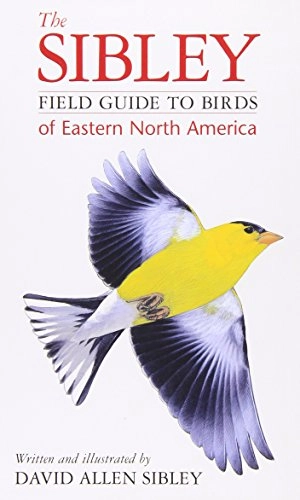 The Sibley field guide to birds of eastern North America; David Sibley; 2003