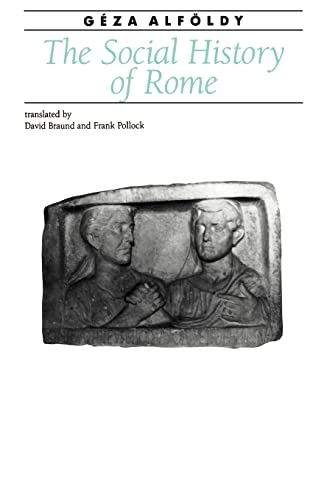 The social history of Rome; Géza Alföldy; 1988