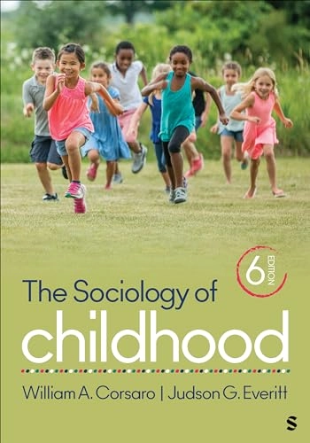 The sociology of childhood; William A. Corsaro; 2024