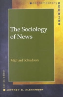 The sociology of news; Michael Schudson; 2003
