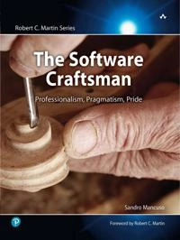 The software craftsman : professionalism, pragmatism, pride; Sandro Mancuso; 2015