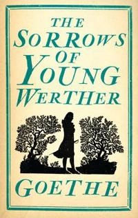 The sorrows of young Werther; Johann Wolfgang von Goethe; 2015