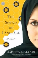 The Sound of Language: A NovelBallantine Books trade paperback originalReader's circle; Amulya Malladi; 2008