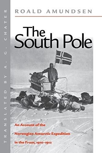 The South Pole; Roald Admundsen; 2001