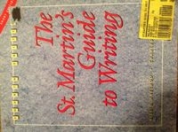 The St. Martin's Guide to Writing; Rise B. Axelrod, Charles Raymond Cooper