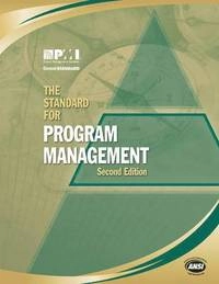 The Standard For Program Management; Project Management Institute; 2008