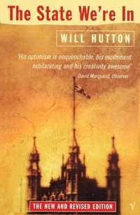 The state we're in; Will Hutton; 1996