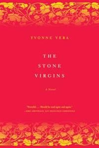 The stone virgins; Yvonne. Vera; 2003
