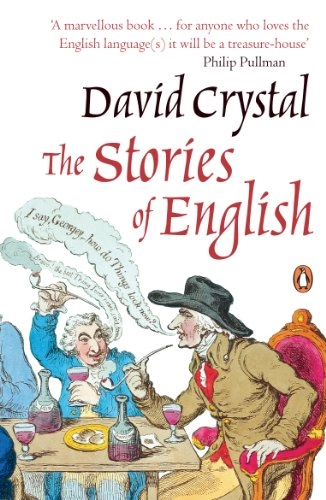The stories of English; David Crystal; 2005