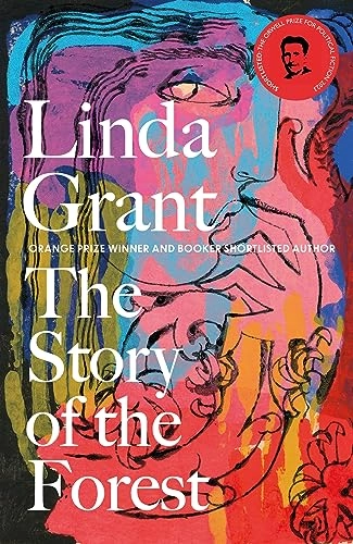 The story of the forest; Linda Grant; 2023