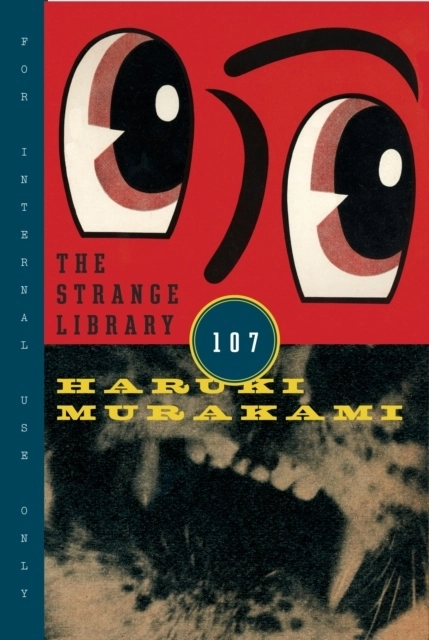 The Strange Library; Haruki Murakami; 2014