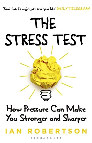 The Stress Test; Ian Robertson; 2017