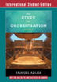 The study of orchestration; Samuel Adler; 2016
