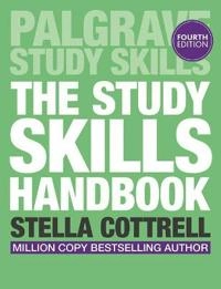 The study skills handbook; Stella. Cottrell; 2013