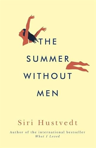 The summer without men : a novel; Siri Hustvedt; 2011